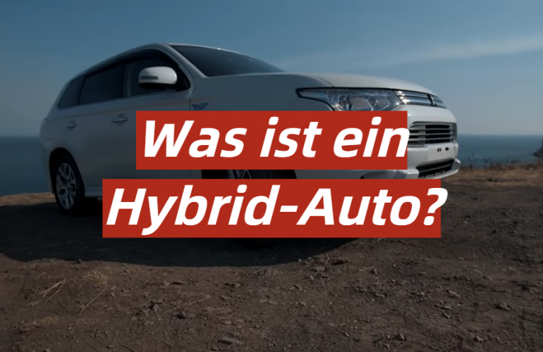 Was ist ein Hybrid-Auto?